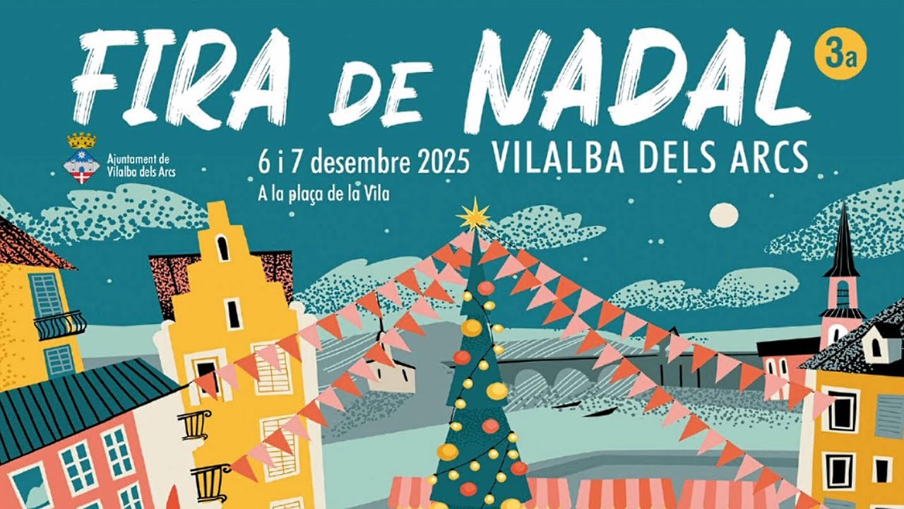 Fira de Nadal 2025 a Vilalba dels Arcs