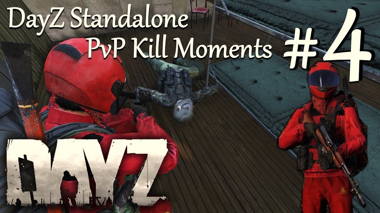 DayZ Standalone ► PvP Kill Moments #4