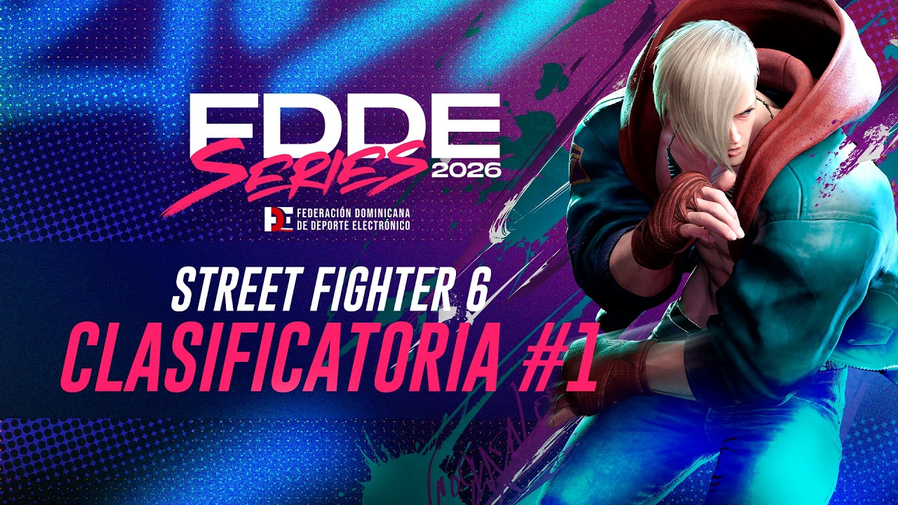 🔴 FDDE SERIES - TOP 8 Street Fighter 6 - Clasificatoria #1
