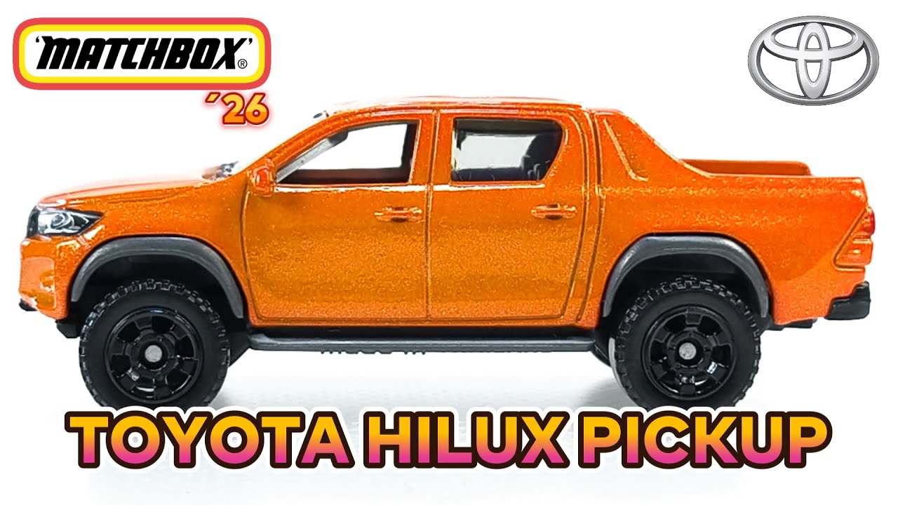 MATCHBOX TOYOTA HILUX PICKUP 2026 SERIES N:7/125 UNBOXING