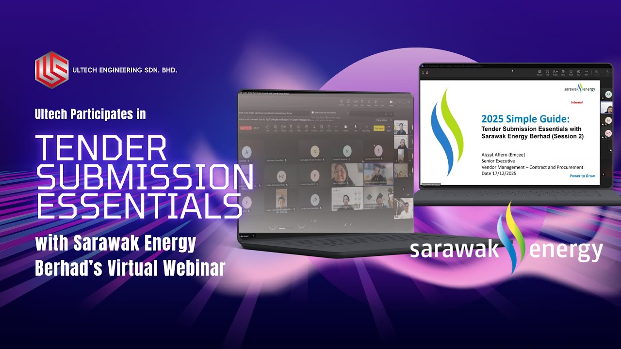 Ultech Participates in the Tender Submission Essentials 2025 Virtual Webinar with Sarawak Energy