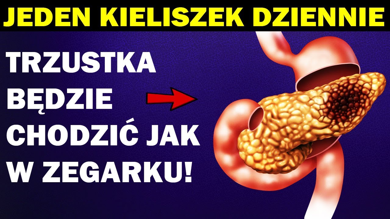 ZAPAMIĘTAJCIE! Trzustkę regeneruje ZWYKŁY...
