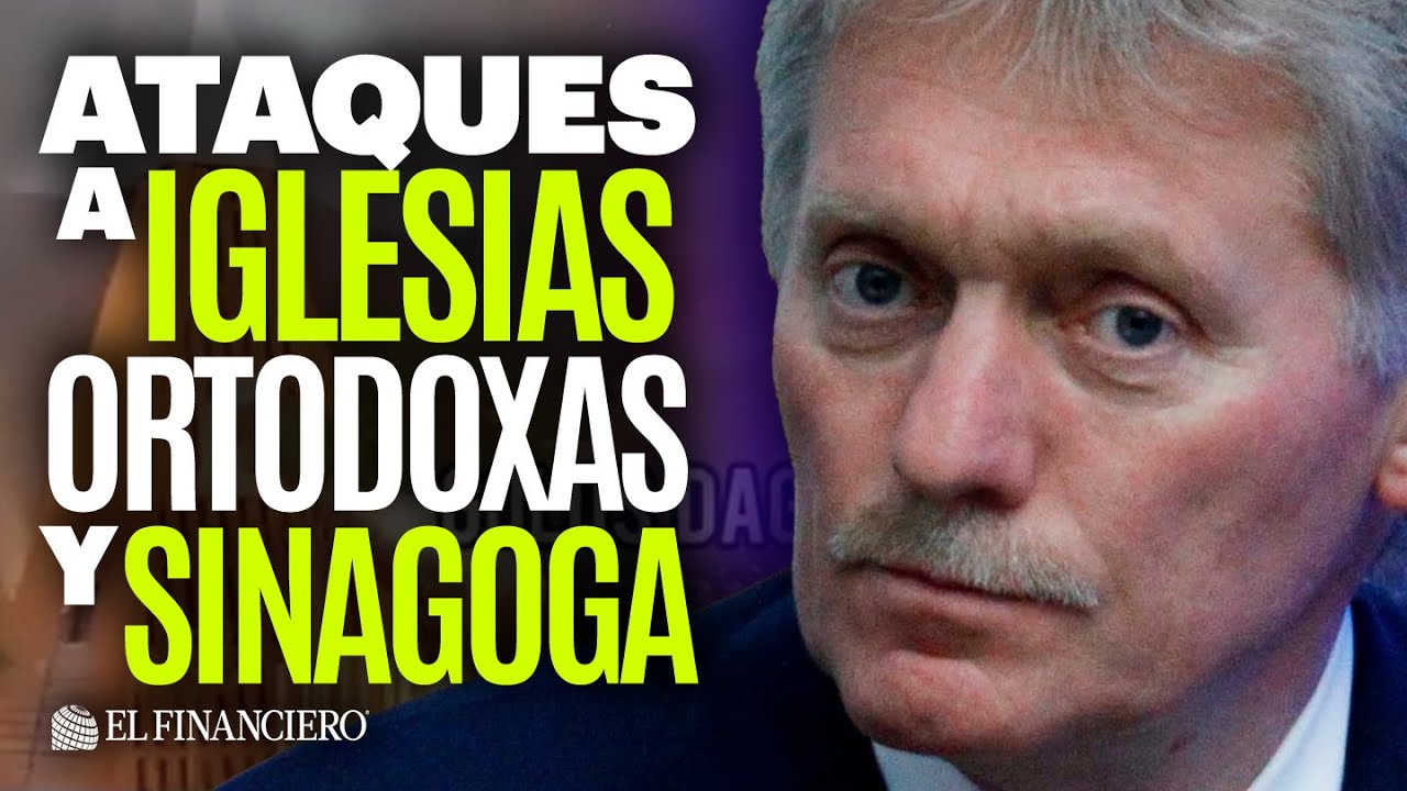 Crecen temores de terrorismo religioso en Rusia por ataque armado en Daguest&aacute;n