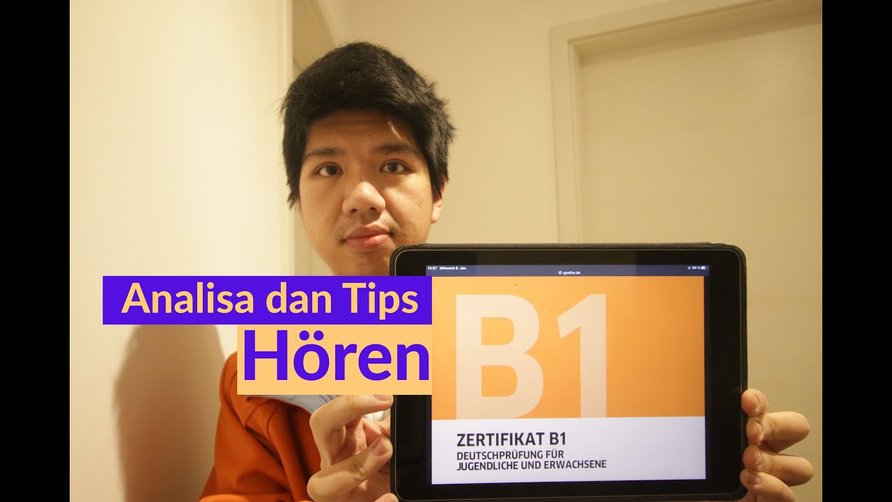 Ujian B1: Hören/Menyimak | Analisa & Tips Lulus Ujian Bahasa Jerman
