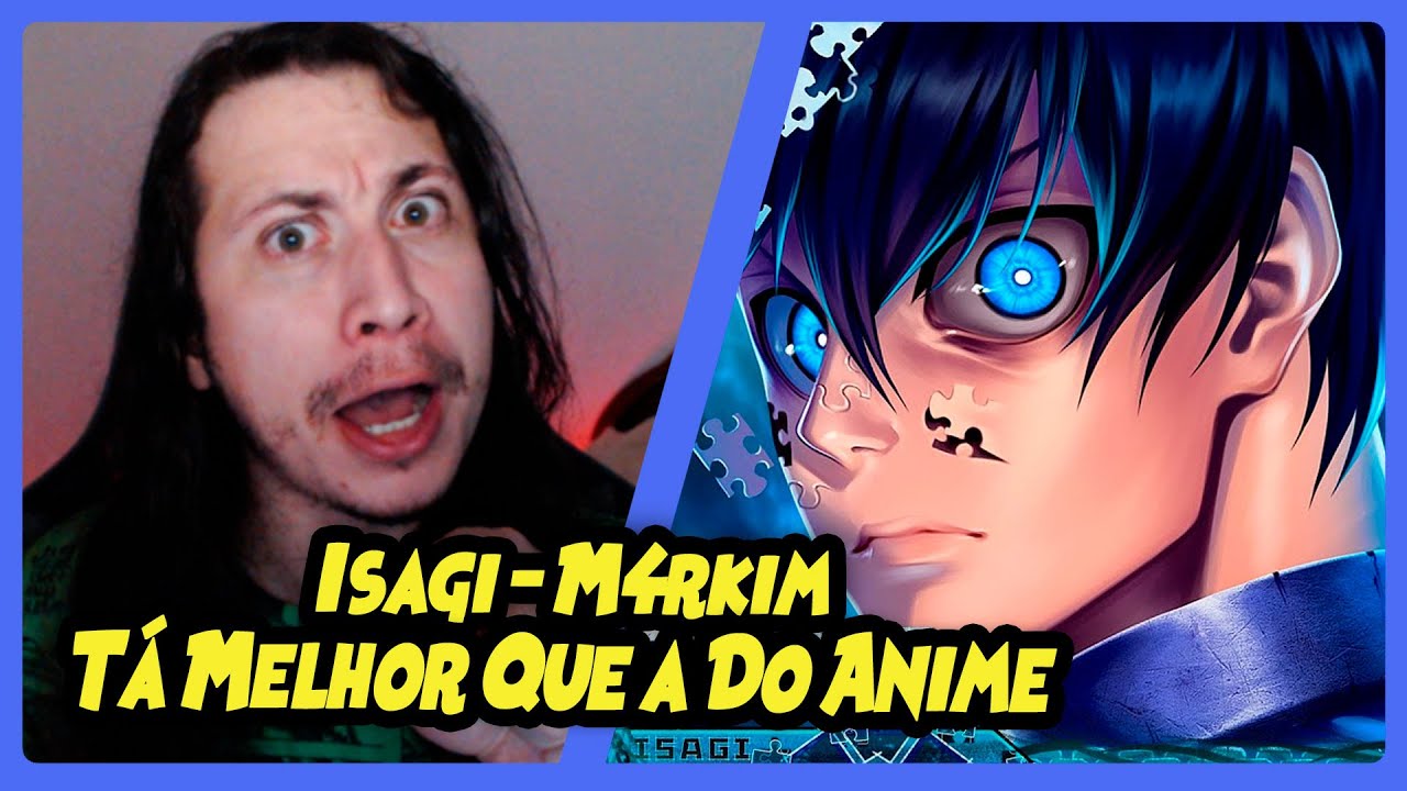 Isagi Yoichi (Blue Lock) - Egoísta | M4rkim | REACT DO MORENO