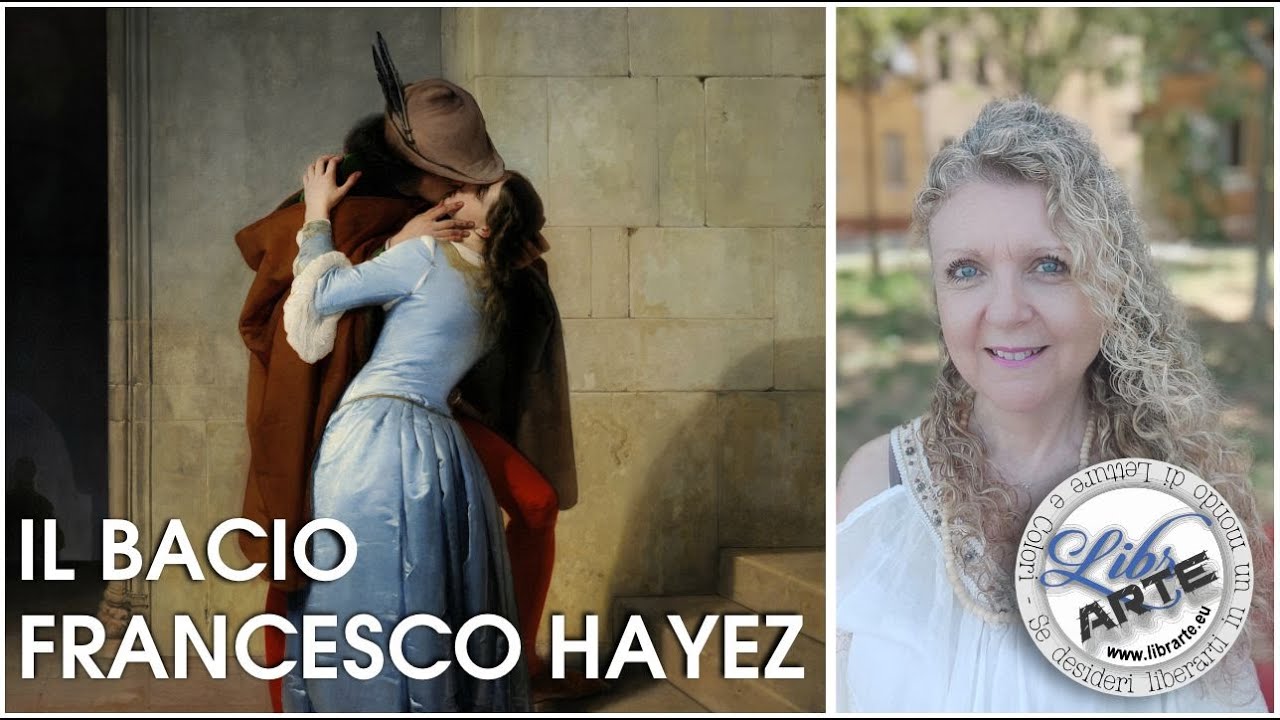IL BACIO DI HAYEZ