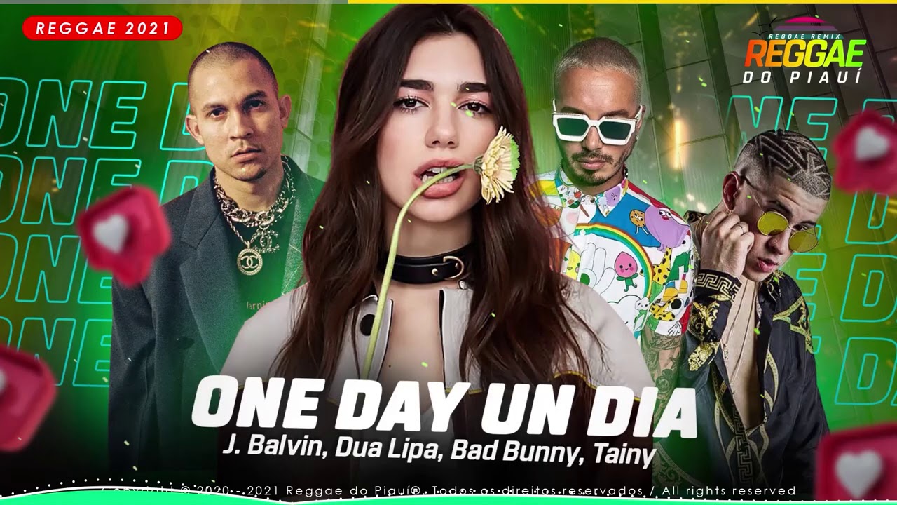 Reggae Remix Internacional - J. Balvin, Dua Lipa, Bad Bunny, Tainy - UN DIA (ONE DAY) - Dj Twister