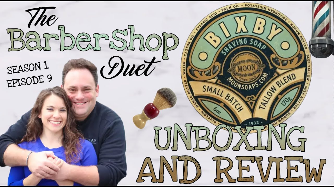 The Barbershop Duet - Bixby Shave Soap by Moon Soaps - Unboxing and Review