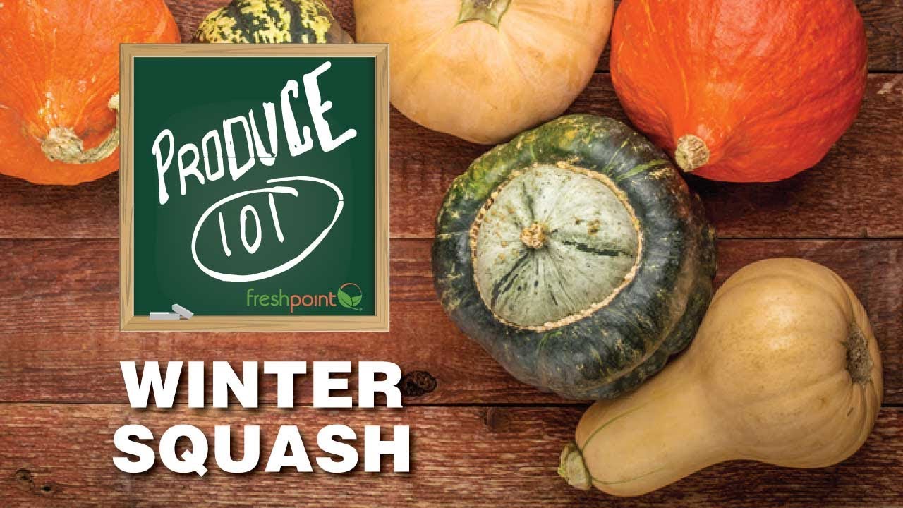 Produce 101: Winter Squash