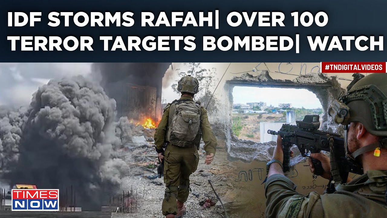 IDF Continues Rafah Bombing| Over 100 Terror Targets Gutted, 30 Gunmen Killed| Watch Dramatic Video