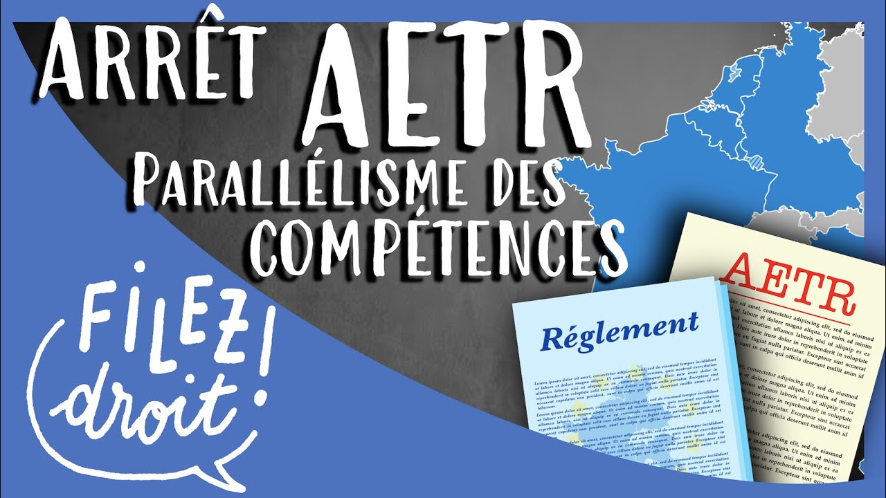 Arrêt AETR : parallélisme des compétences externes et internes de l’U.E.(CJUE, 31/03/1971)