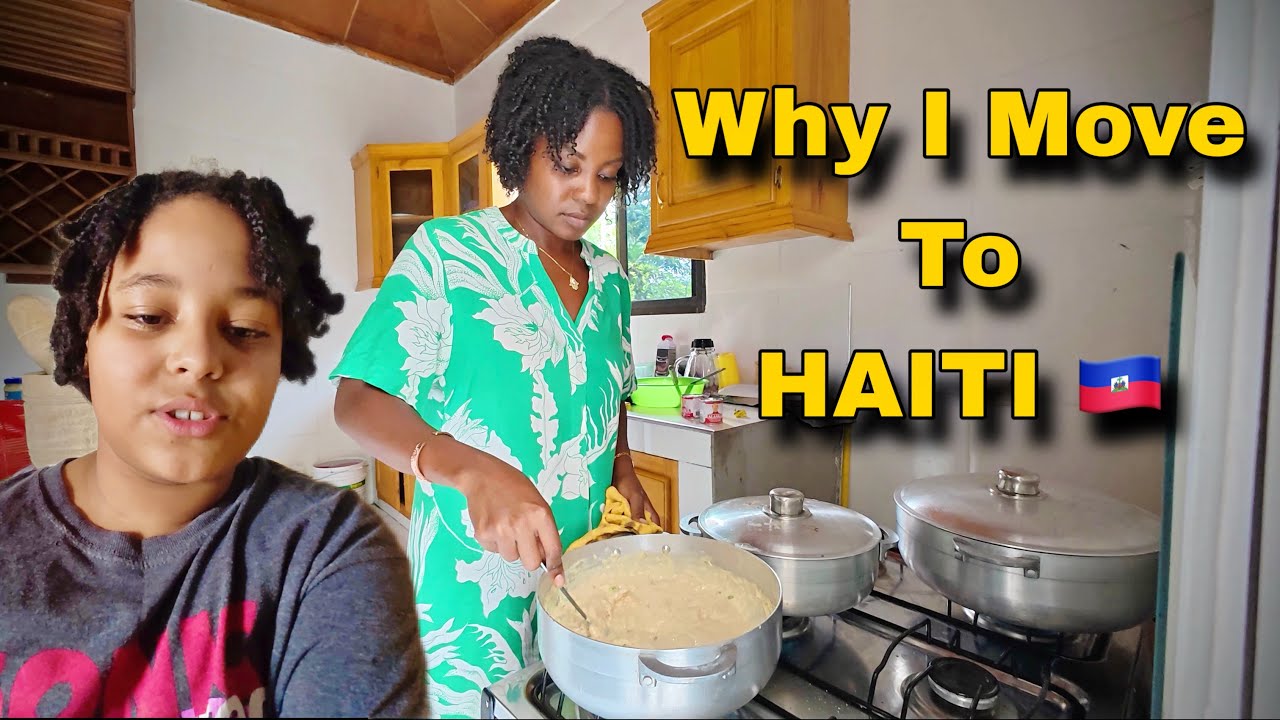 Why she left America to move in Haiti and have to cook separate meal now !