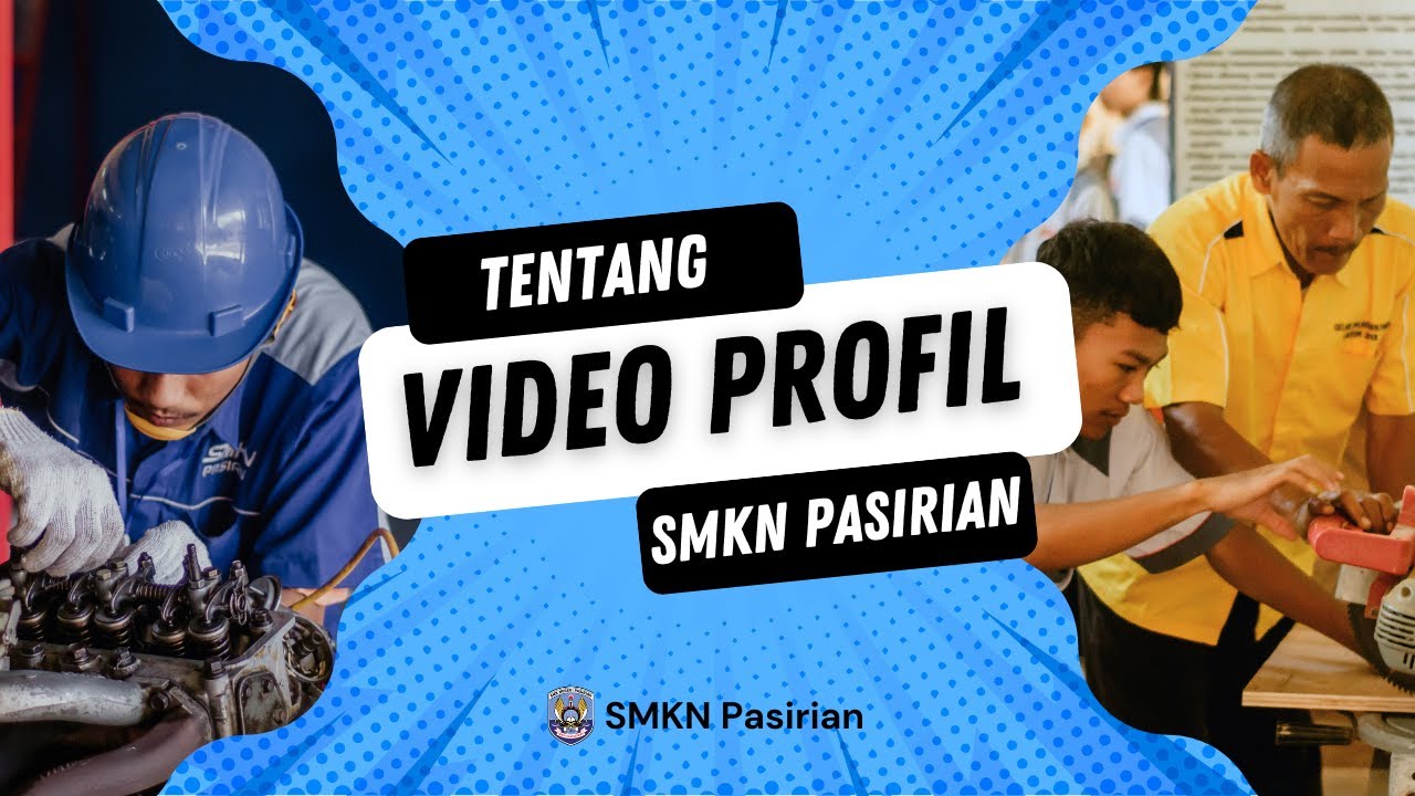 Video Profil SMK Negeri Pasirian - Lumajang