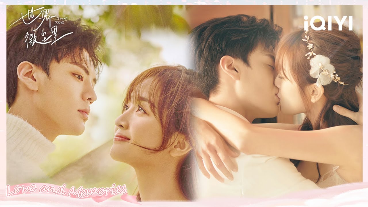 Special: 😍Wu Xuanyi's hot love!👱‍♀️ | Sweet Teeth 世界微尘里 | iQIYI