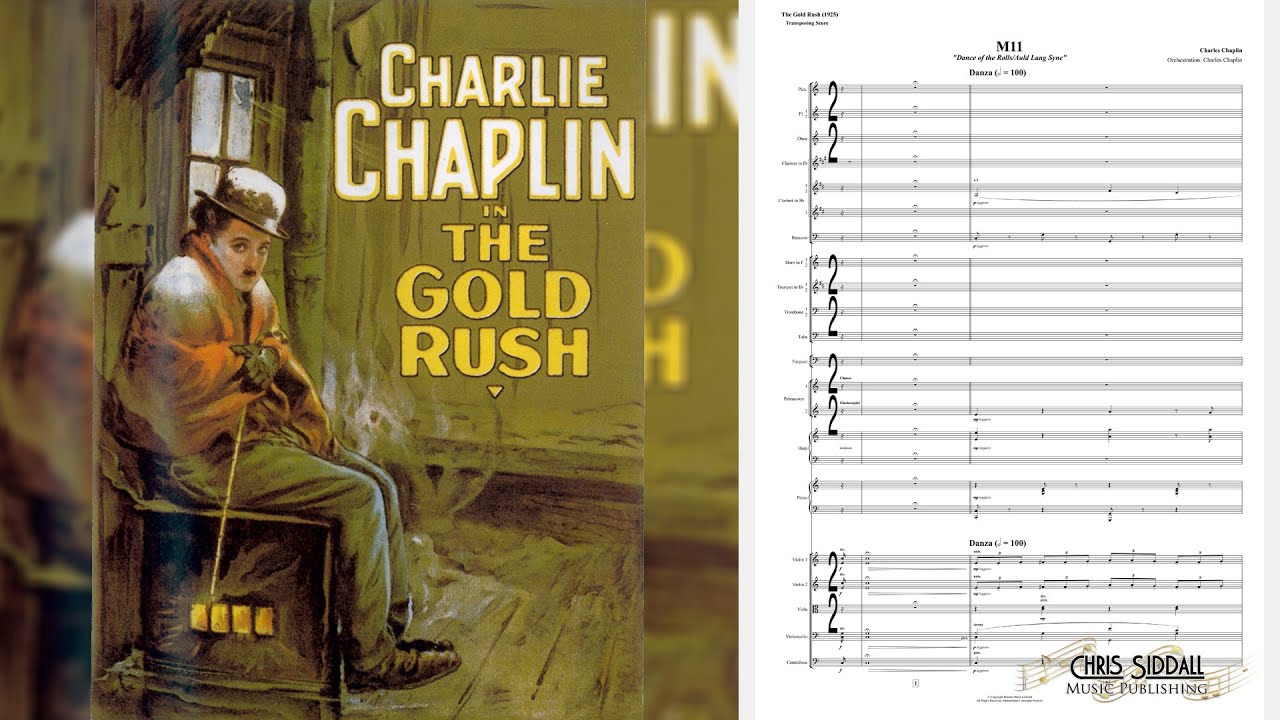 M11 DANCE OF THE ROLLS/AULD LANG SYNE from The Gold Rush - Charles Chaplin