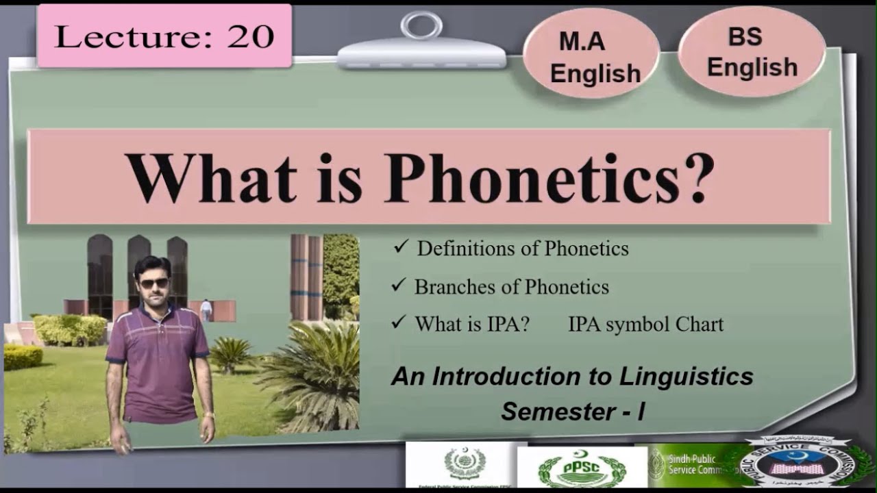 What is Phonetics | branches of phonetics | Lecture: 20 (Linguistics-I)