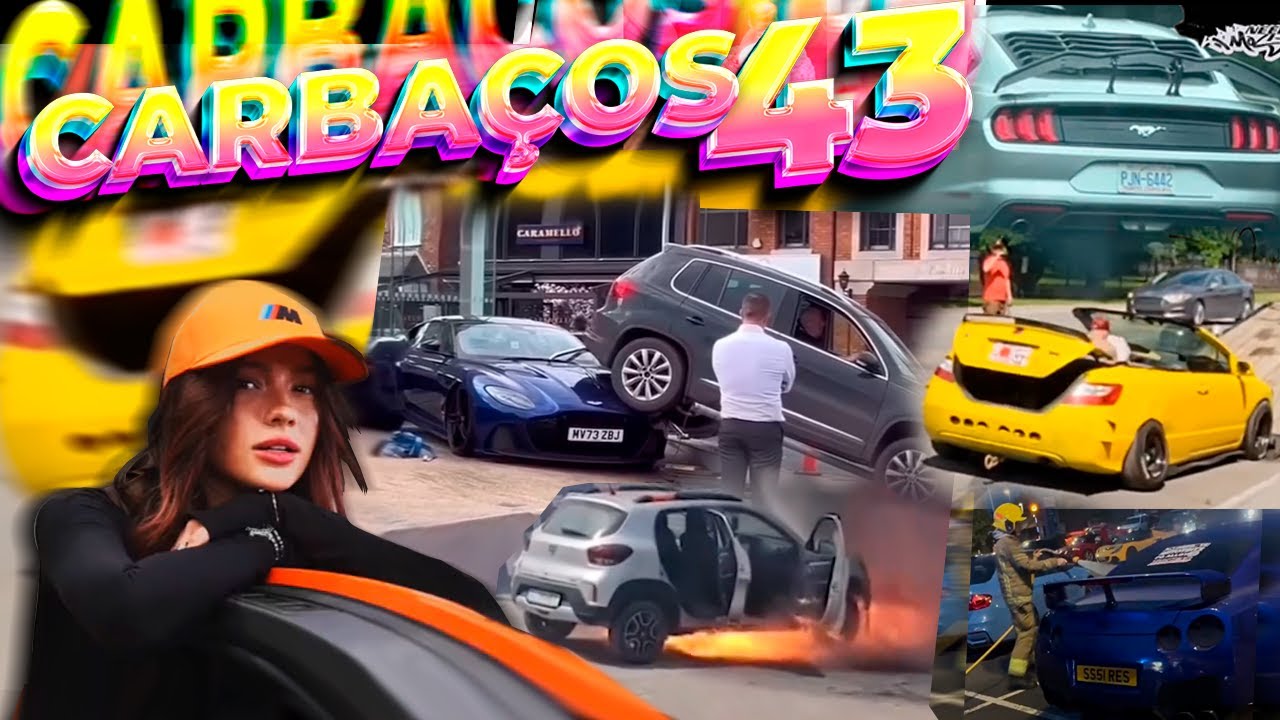 Carbaços 43 - Especial 15 Min Car Fails