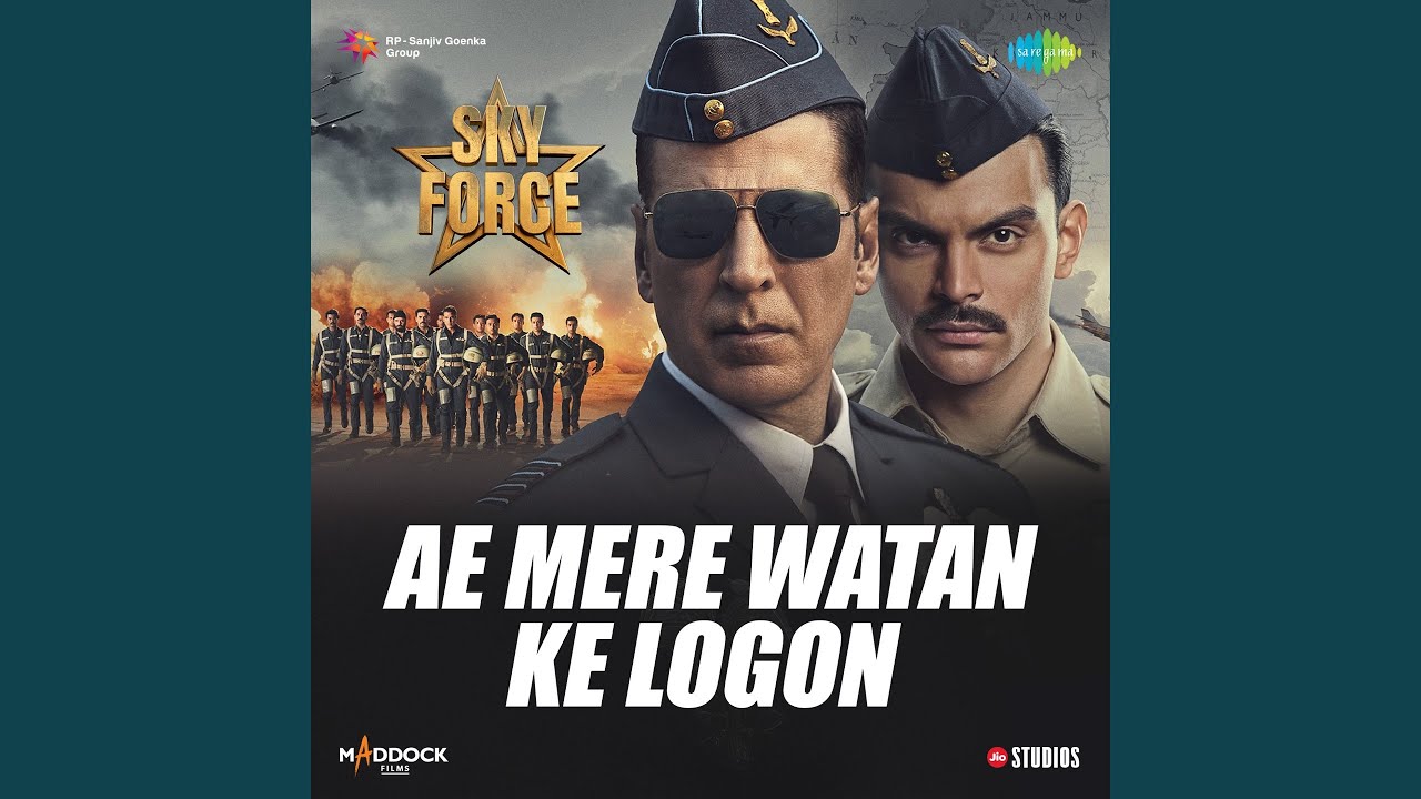 Ae Mere Watan Ke Logon (From "Sky Force")