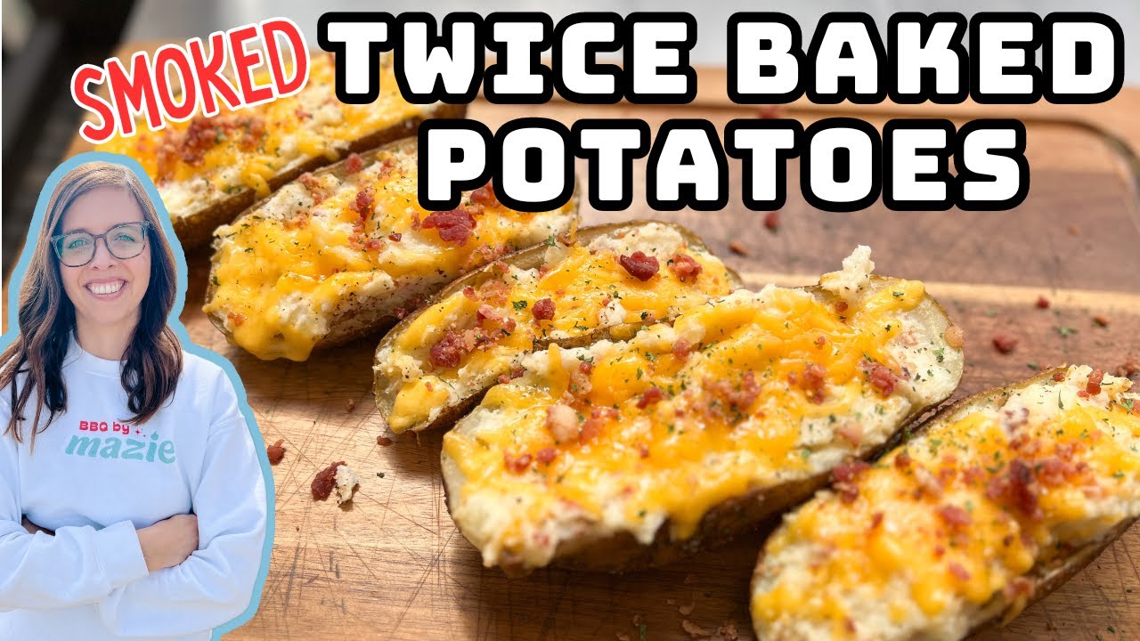 TWICE BAKED POTATOES | Smoked Twice Baked Potatoes on the Pit Boss Austin XL