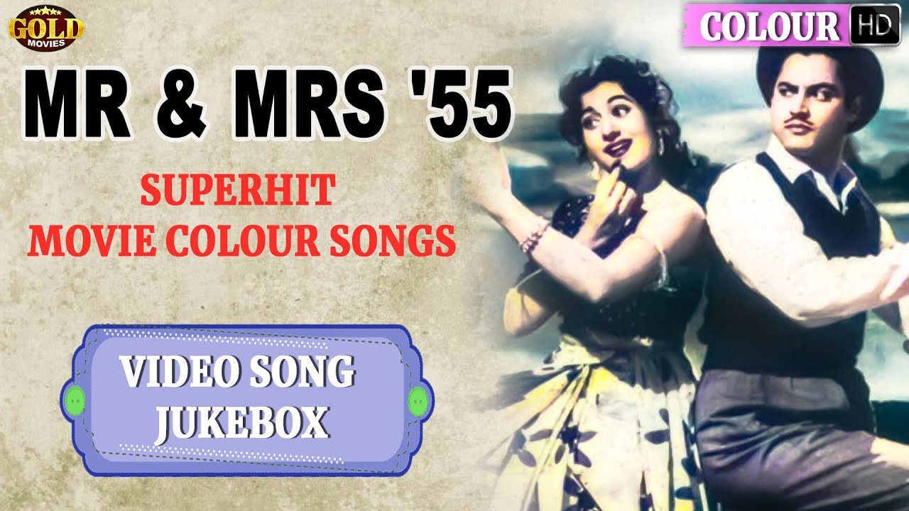 Mr & Mrs 55 - 1955 l Video Songs Jukebox Colour l Classic Movie l  Madhubala , Guru lVintage Song