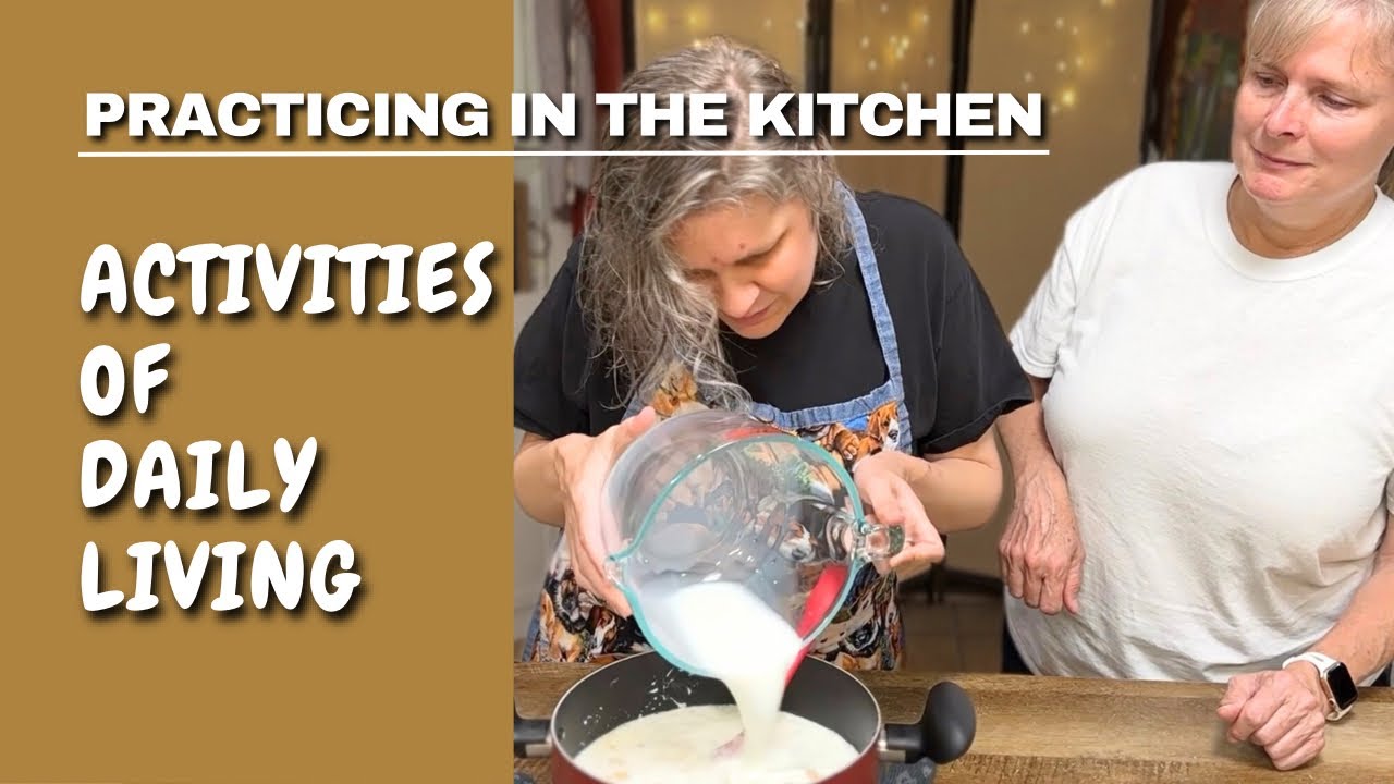 Practicing Activities of Daily Living in the Kitchen - Autistic Blind