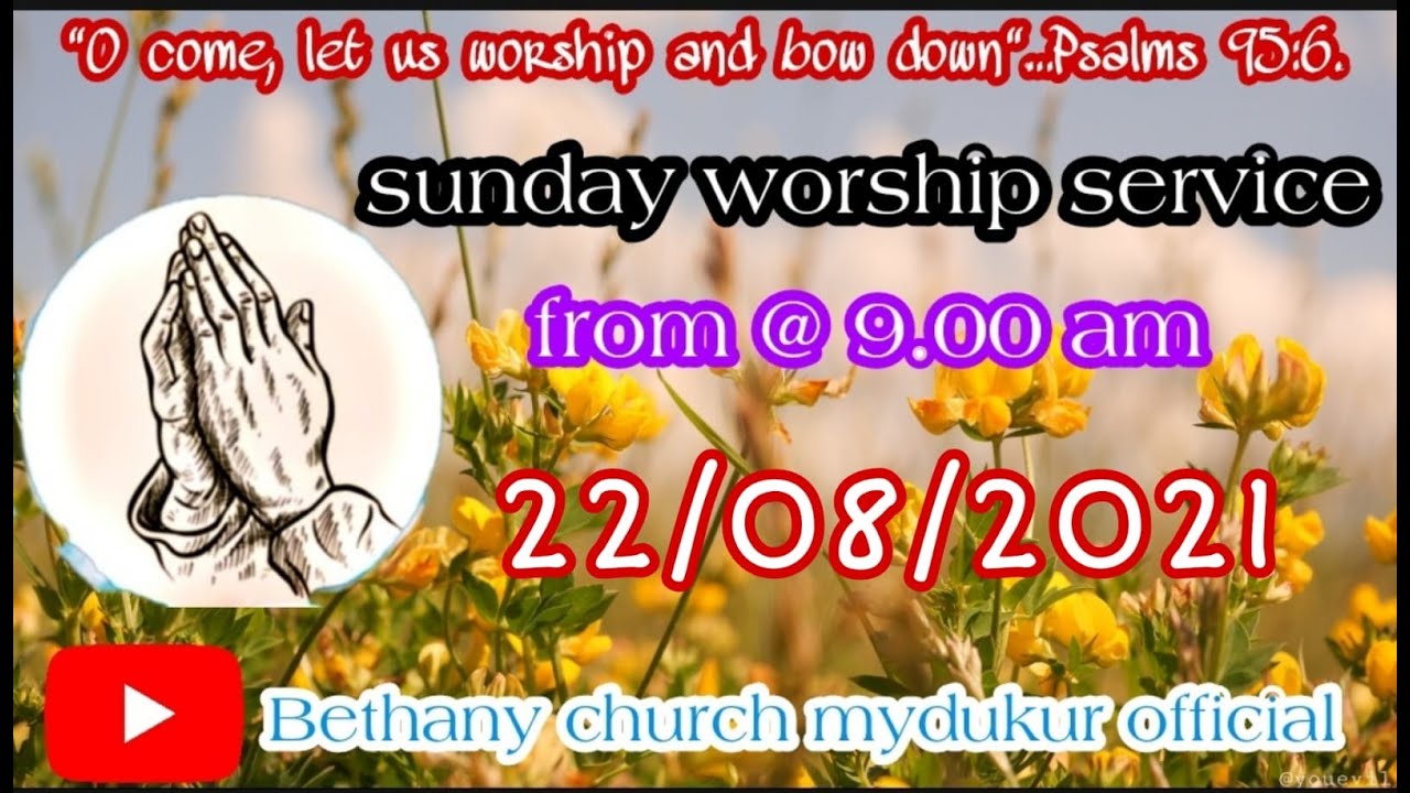 22/08/2021 ||SUNDAY WORSHIP SERVICE ( TABLE MSG)|| BY BRO ARUL PRASAD  (G.S)MYDUKUR. 
