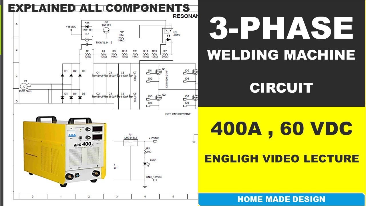 3 Phase Welding Machine, 400A 60Volt, ARC400 #weldingmachinecircuit, RESONANAT CONVERTER WELDER