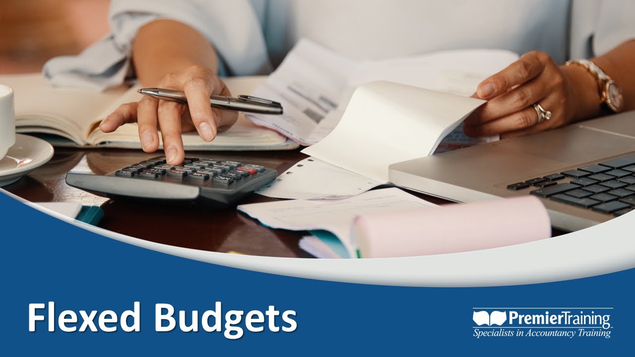 Flexed Budgets - AAT Q2022 Level 3 (MATS) & Level 4 (AMAC)