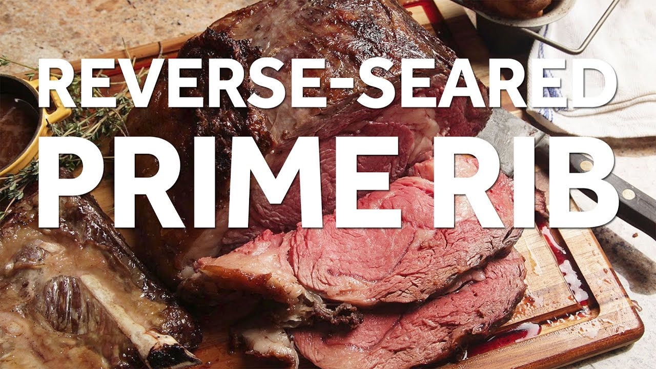 The Food Lab's Reverse-Seared Prime Rib