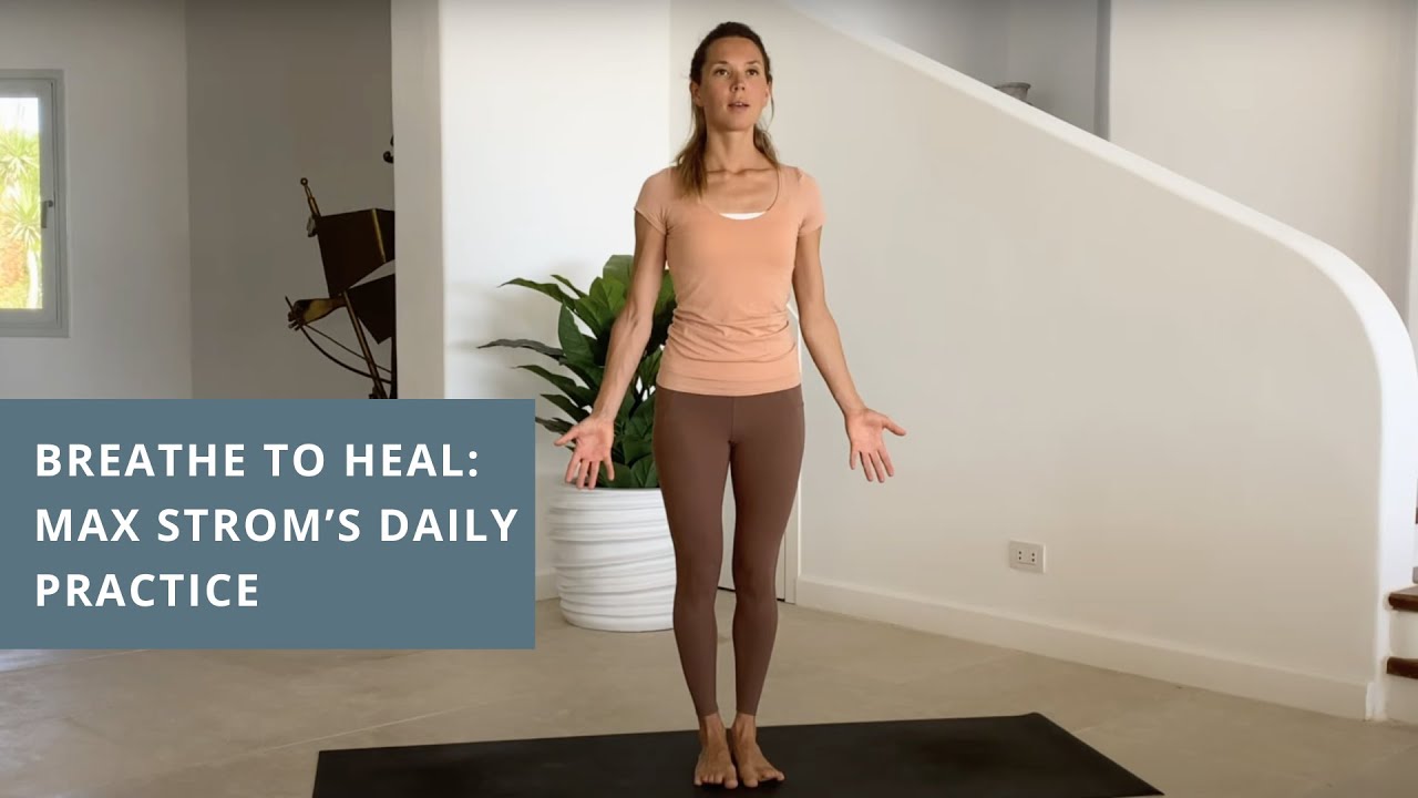 Instantly Release Anxiety: Max Strom’s 16-Minute Breathe to Heal Practice