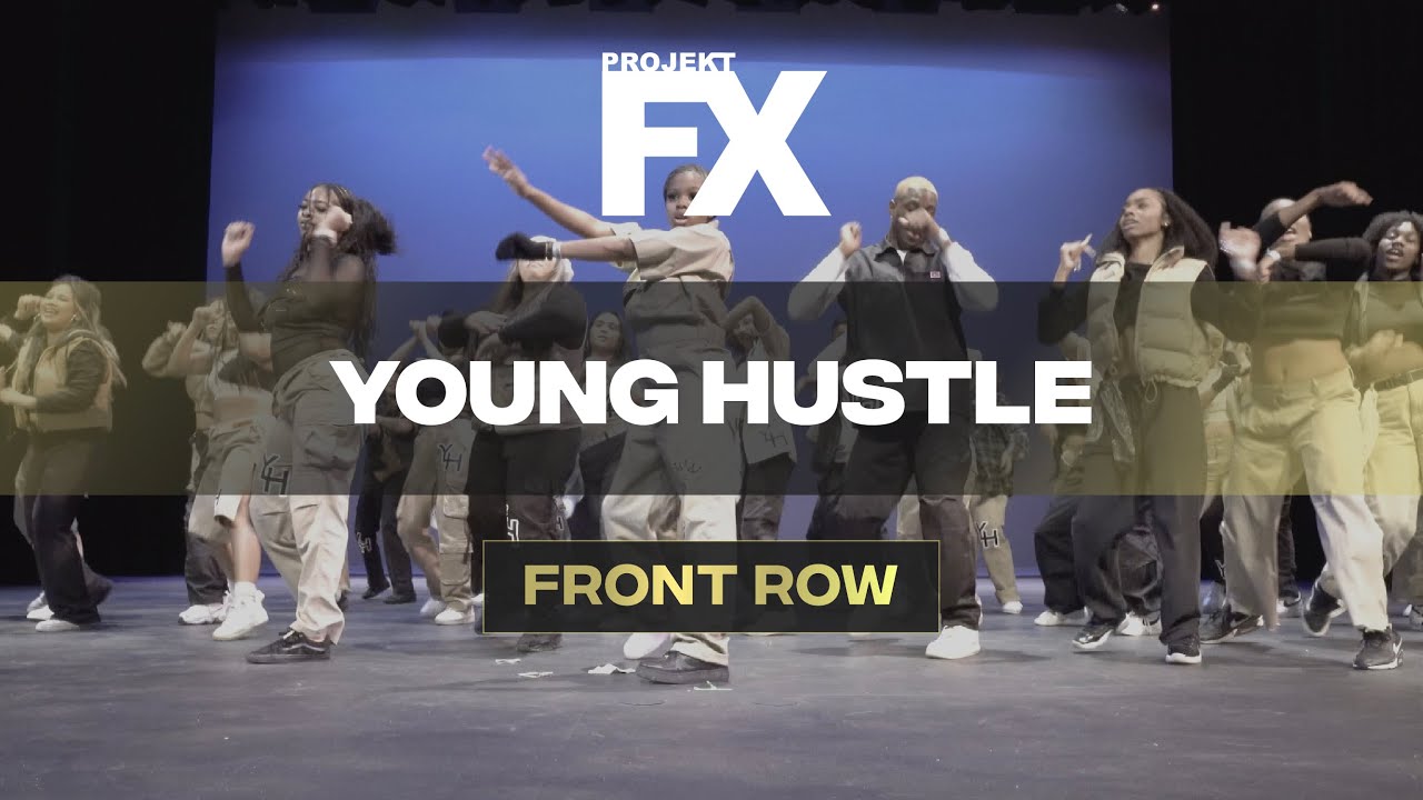 Young Hustle | Projekt FX 2022 [GAWA Front Row 4k]