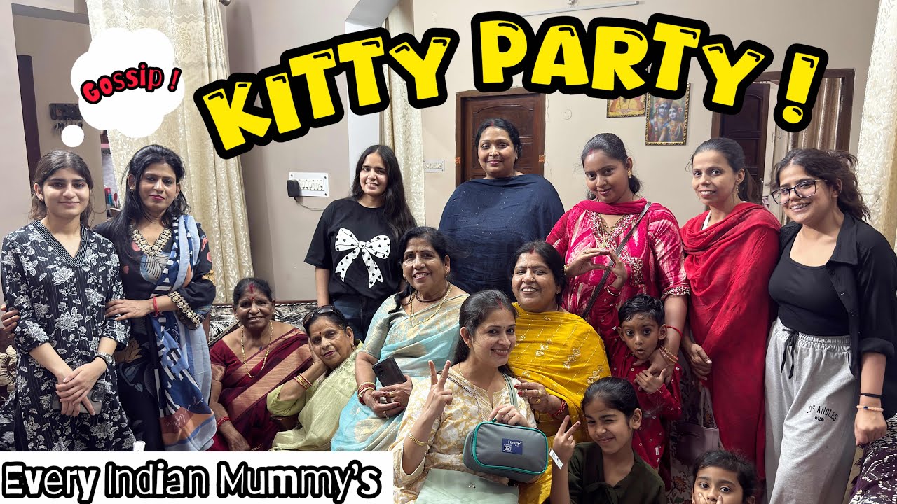 Indian Moms Kitty Party = Unlimited Gossip! 😱 | You Won&rsquo;t Believe What Happened😂 full vlog