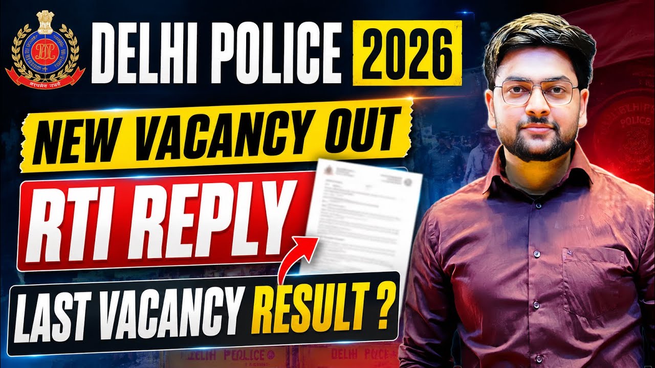 🔥 Delhi Police 2026 New Vacancy Out | Result Update Today? Latest RTI Reply by Jeet Rana Sir