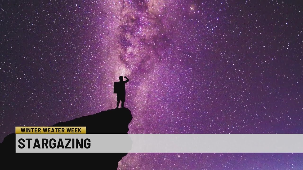 Winter Weather Week: Stargazing