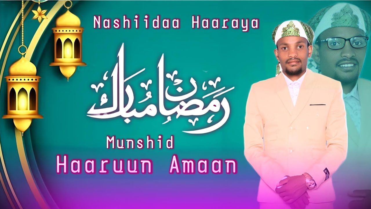 Nashiidaa Haaraya//AHLAN BIKA RAMADAAN//Munshid HAARUUN AMAAN #IZNURRAHMAAN MEDIA