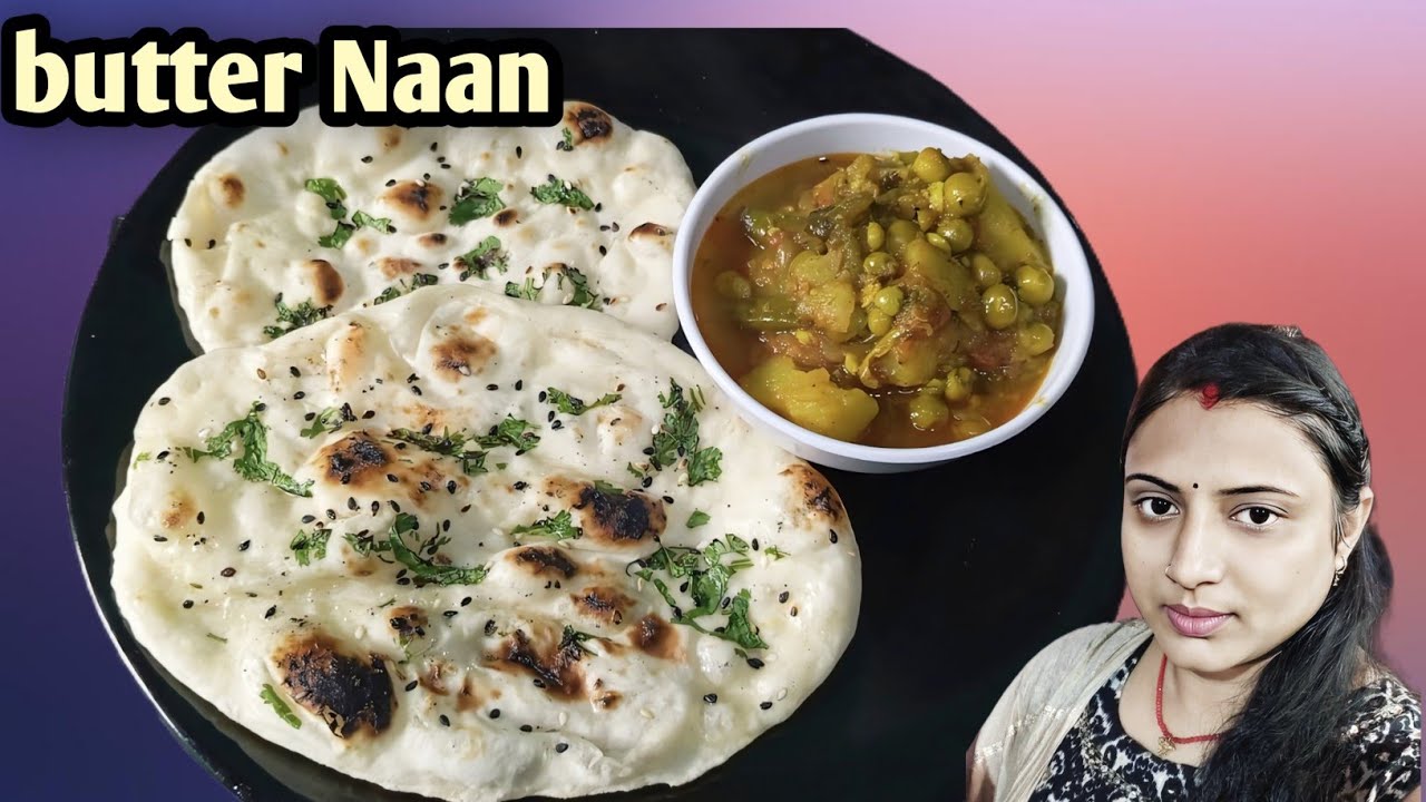 Tawa Butter Naan Recipe | नरम और फूला हुआ बटर नान | No Yeast, No Oven 😋