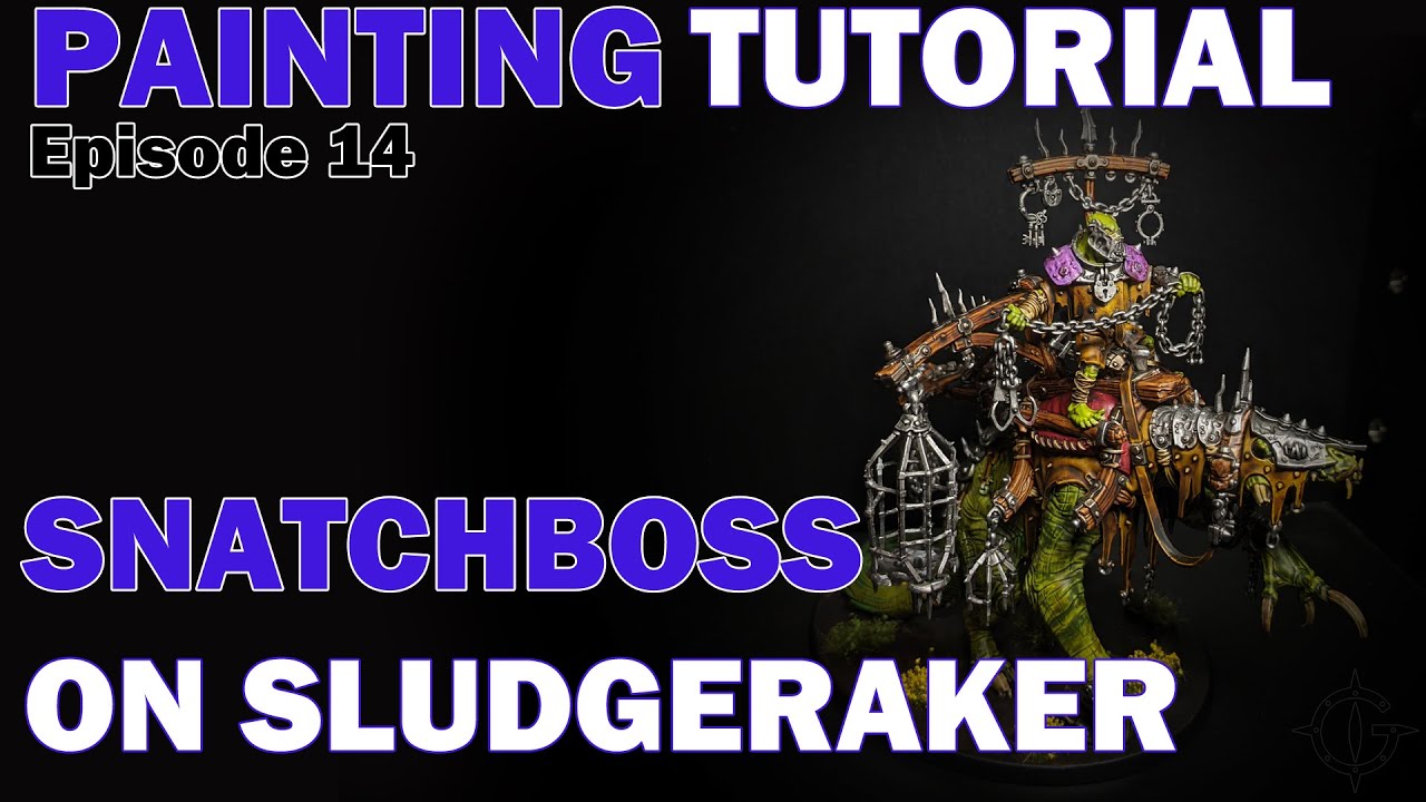 Snatchaboss on Sludgeraker Beast: A Painting Tutorial