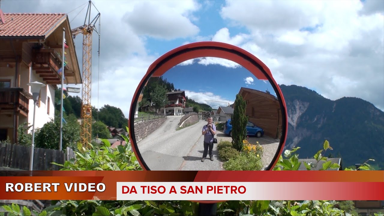 Giro da Tiso a S  Pietro 2018