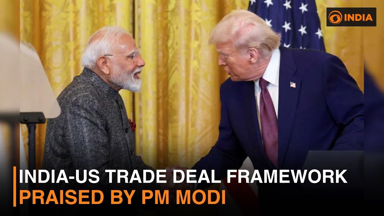 India-US Trade Deal Framework Praised by PM Modi