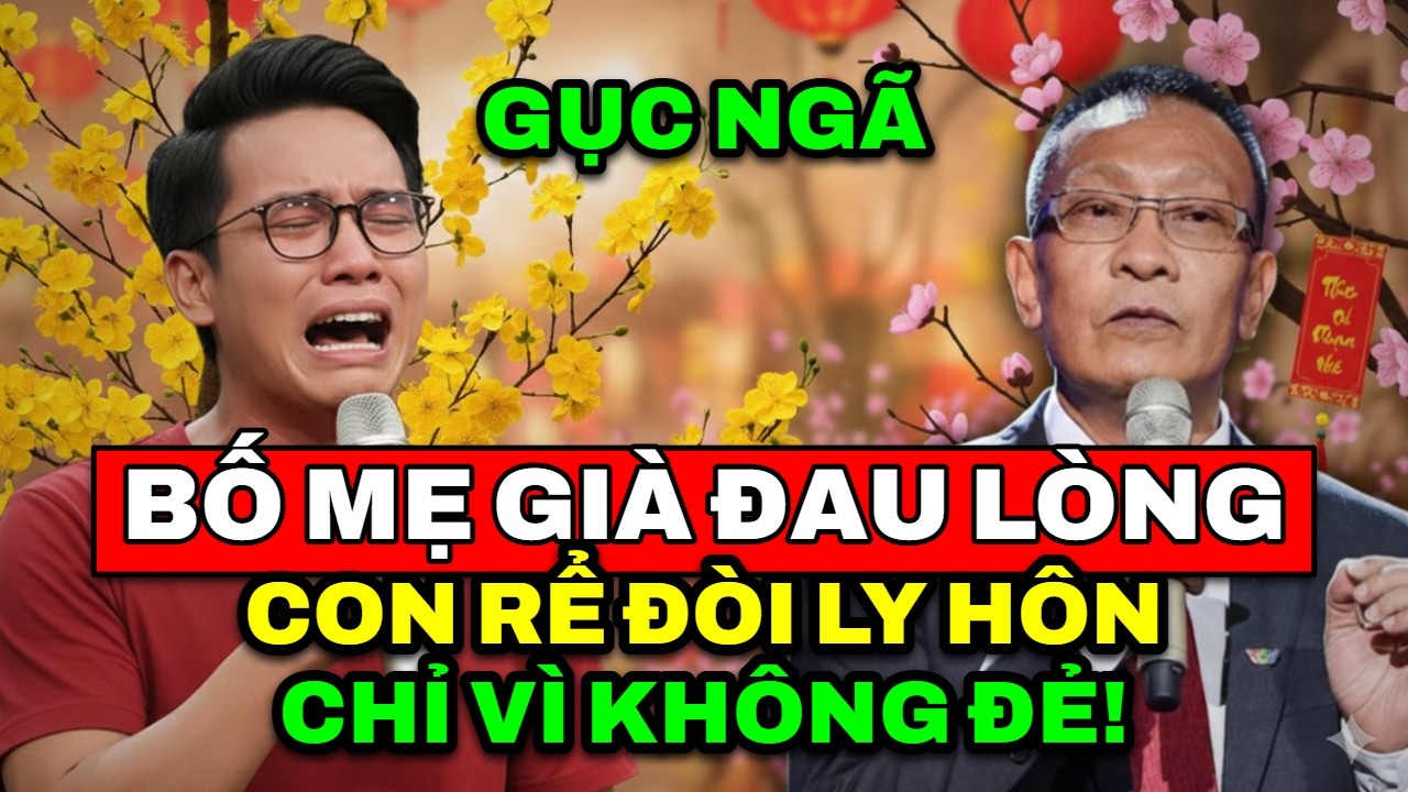 TÂM SỰ CÙNG VĂN SÂM - Bố mẹ già gục ngã khi con rể quý hóa đòi ly hôn con gái chỉ vì lý do không đẻ