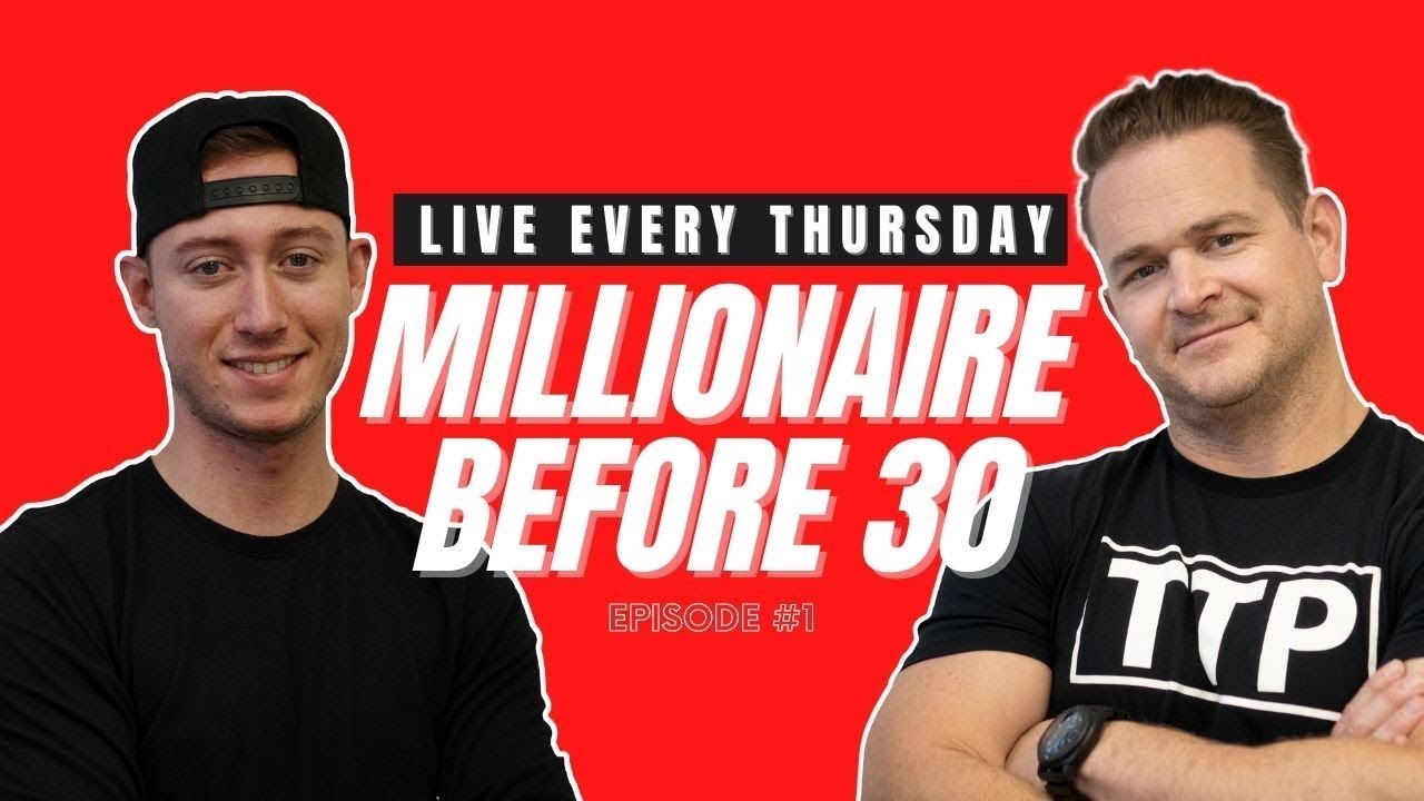Millionaire Before 30 - Episode 1 - Wholesale Real Estate with Ryan Zolin and Brent Daniels