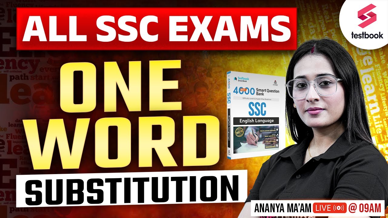 One Word Substitution for SSC CGL, MTS, CHSL, CPO Exams | One Word Substitution by Ananya Singh