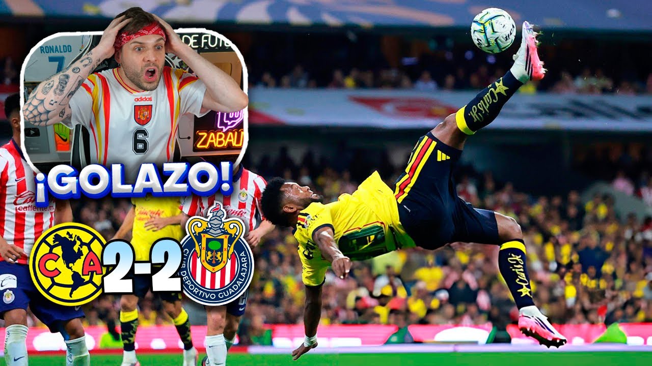 ESPA&Ntilde;OL REACCIONA al Am&eacute;rica 2-2 Chivas | Liga MX Apertura 2026