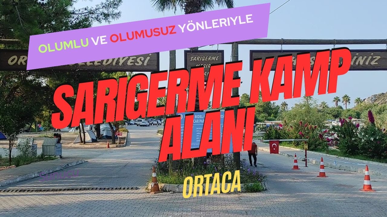 Sarıgerme Karavan &Ccedil;adır Kamp Alanı