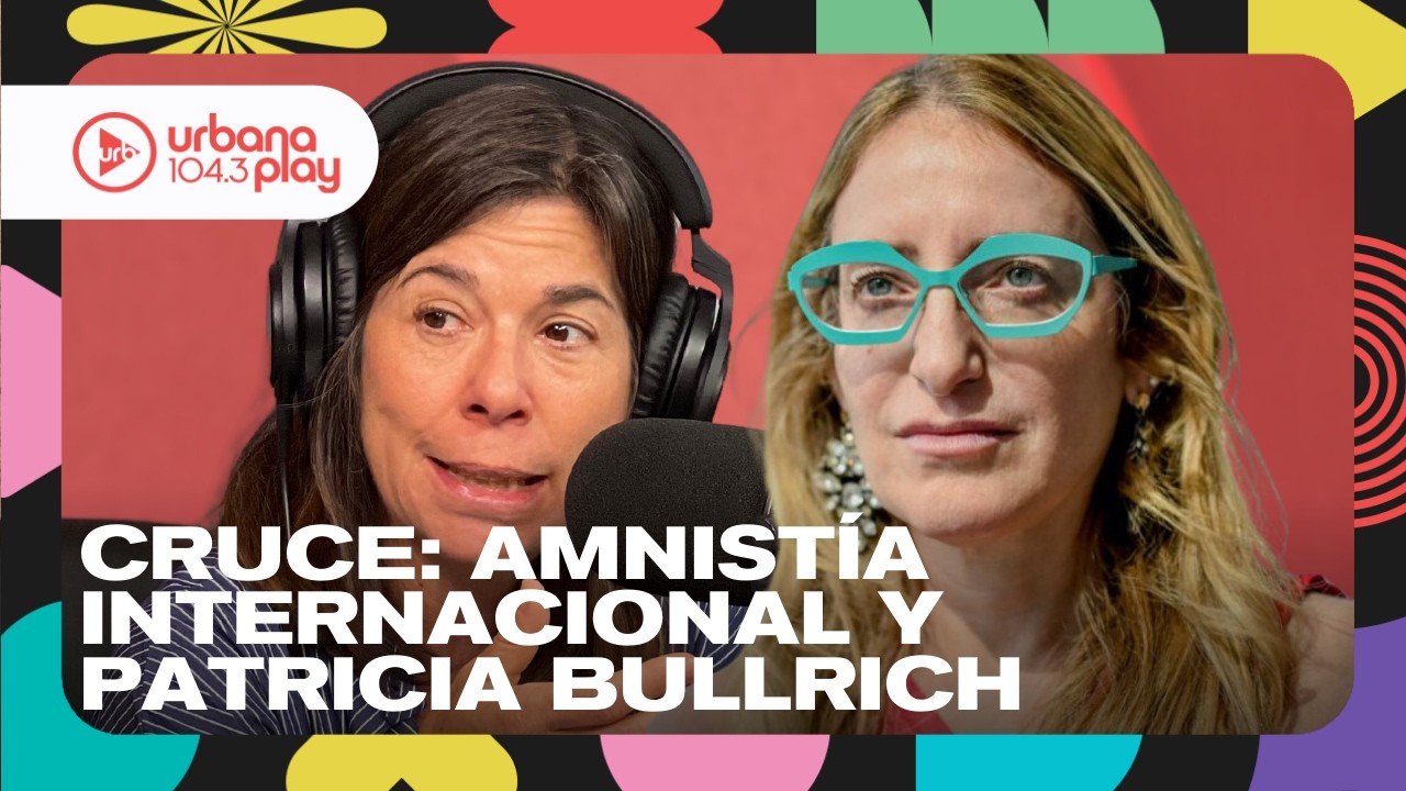 Bullrich cuestionó a Amnistía Internacional por su crítica al protocolo antipiquetes: Mariela Belski