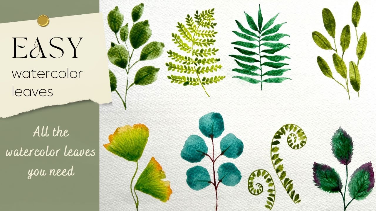 All the Easy Watercolor Leaves you need: Beginner Easy Techniques