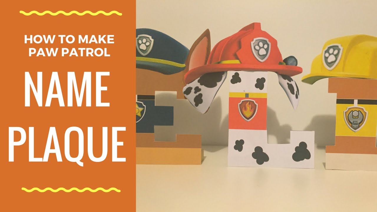 How to make Paw Patrol character name plaque with paper