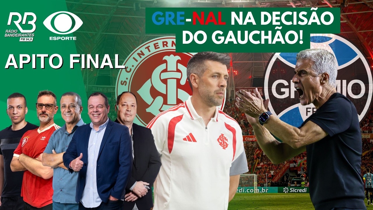 GRÊMIO E INTER IRÃO DECIDIR O GAUCHÃO 2026 | QUEM É O FAVORITO? | Apito Final (23/02/26)