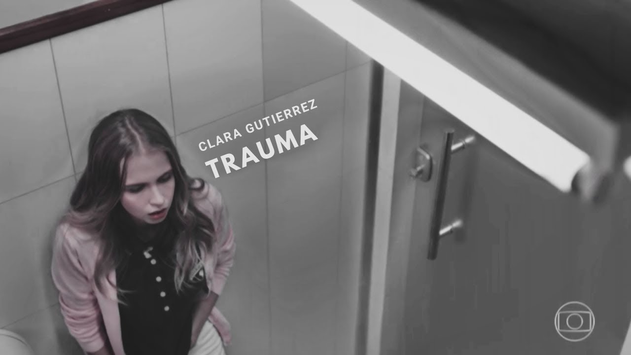 Clara | Traumas, they surround me.
