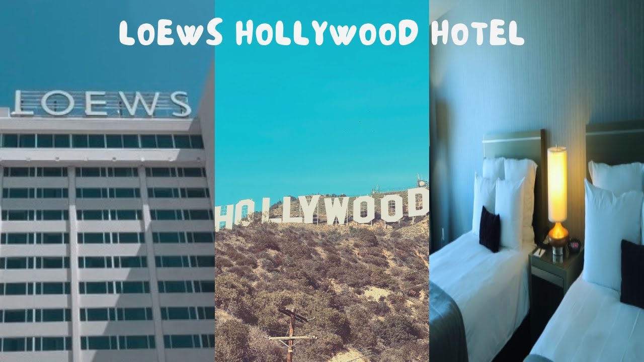 Checking into Loews Hollywood hotel-Room tour, Hollywood sign-July 2023